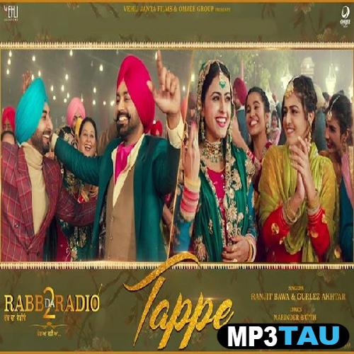Tappe-(Rabb-Da-Radio-2) Ranjit Bawa mp3 song lyrics